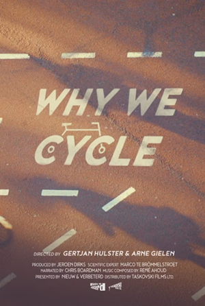 Postertext mit der Worte „WHY WE CYCLE“ und Filmdruck darunter.